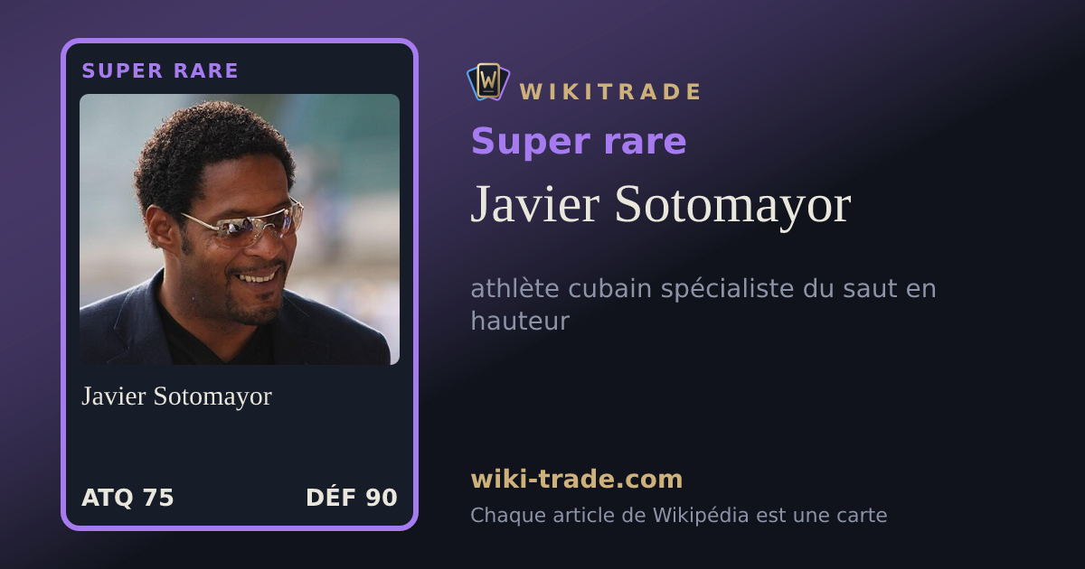 Javier Sotomayor — carte Super rare