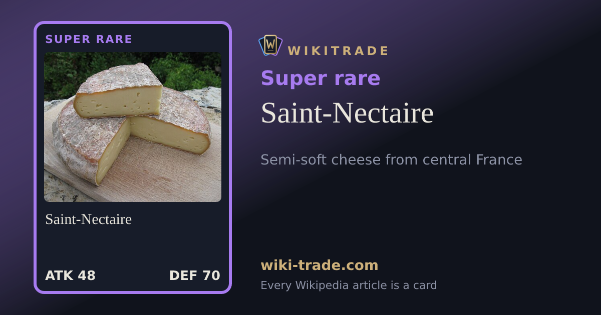 Saint-Nectaire — Super rare card