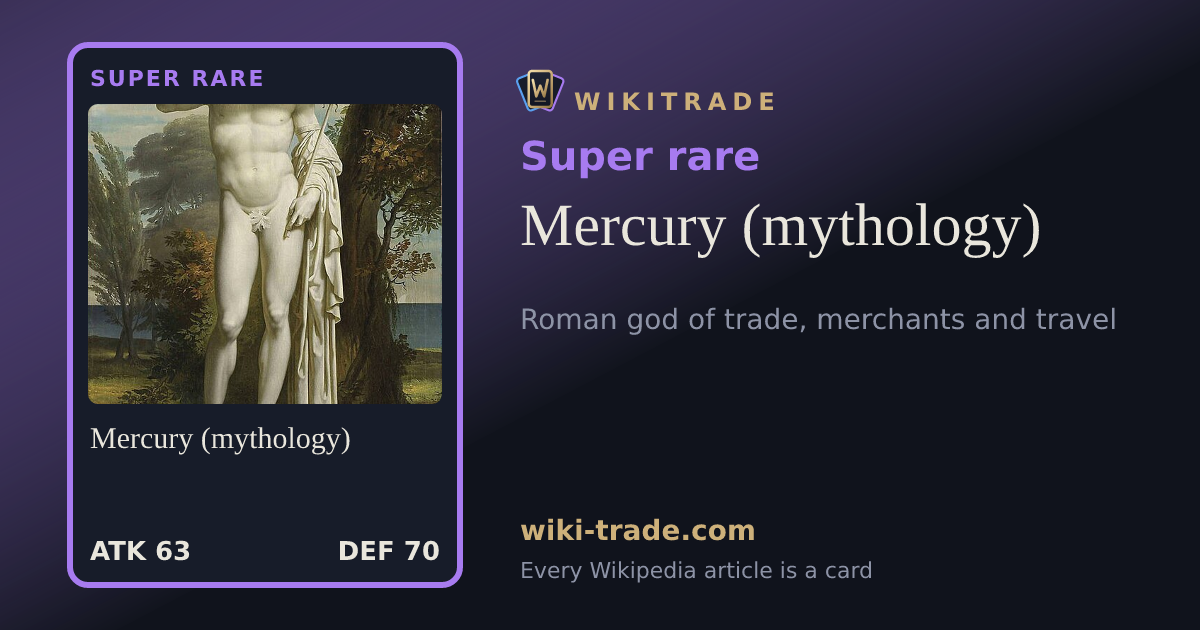 Mercury (mythology) — Super rare card
