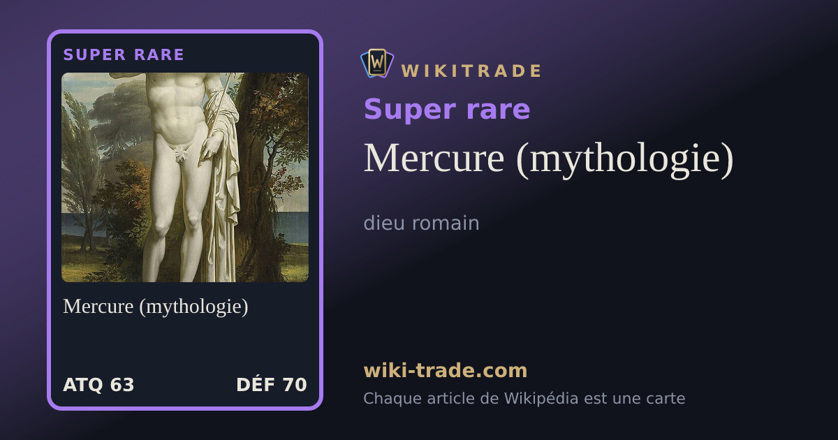 Mercure (mythologie) — carte Super rare