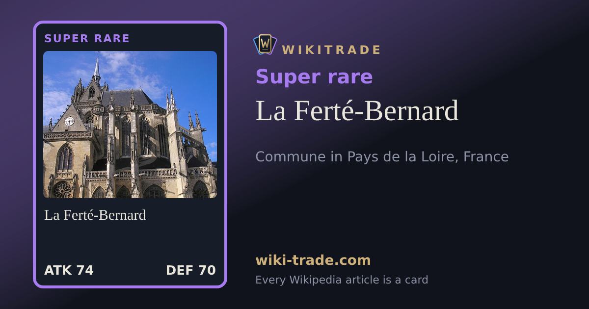 La Ferté-Bernard — Super rare card