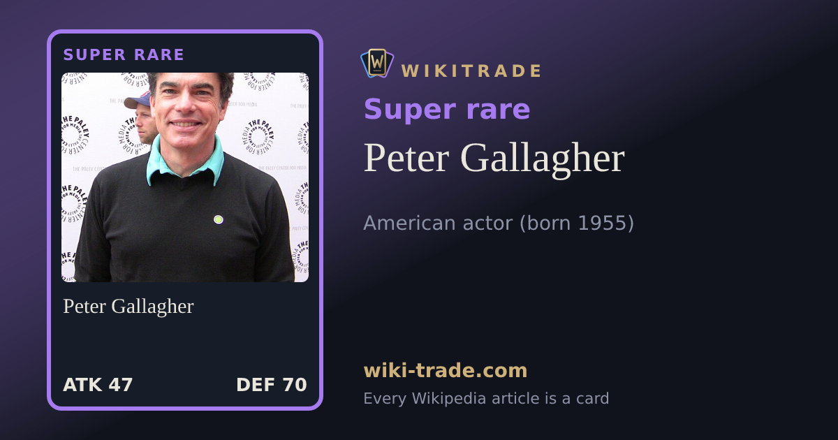 Peter Gallagher — Super rare card