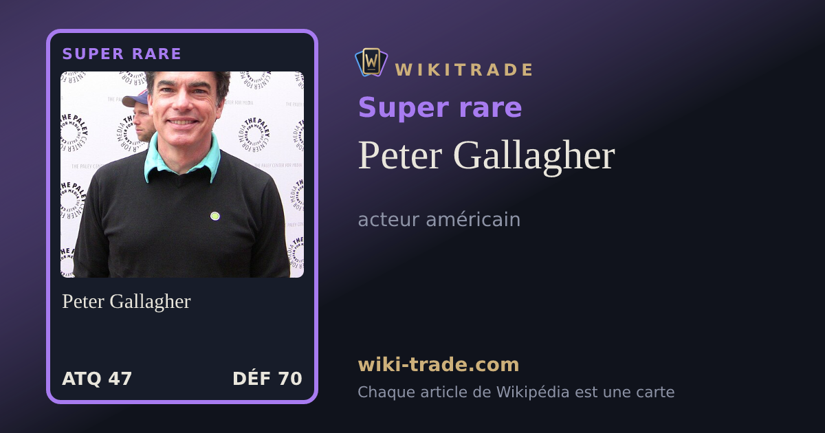 Peter Gallagher — carte Super rare