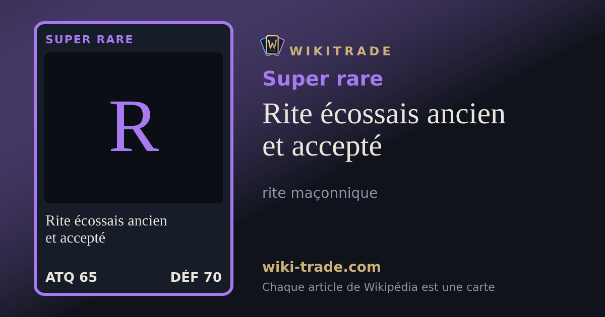 Rite écossais ancien et accepté — carte Super rare