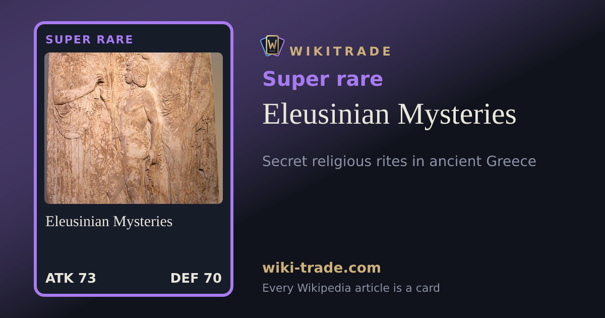 Eleusinian Mysteries — Super rare card