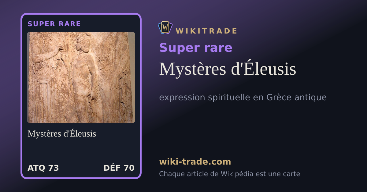 Mystères d'Éleusis — carte Super rare