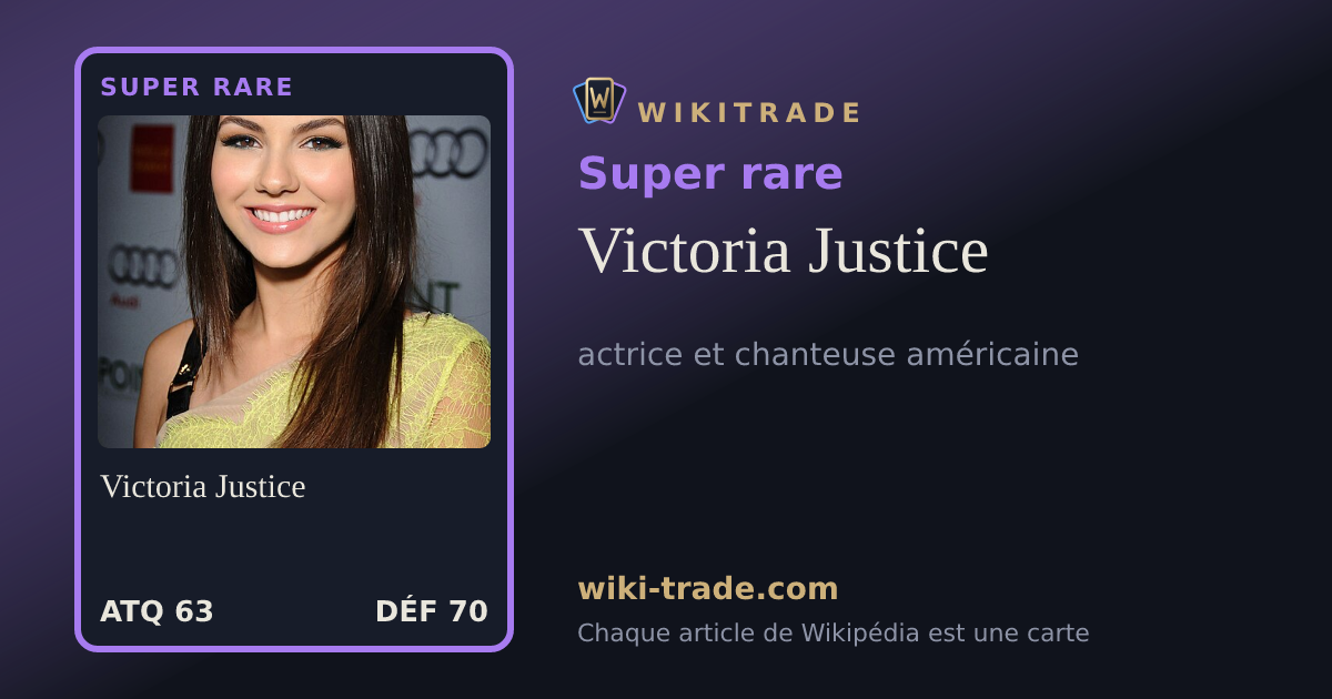 Victoria Justice — carte Super rare