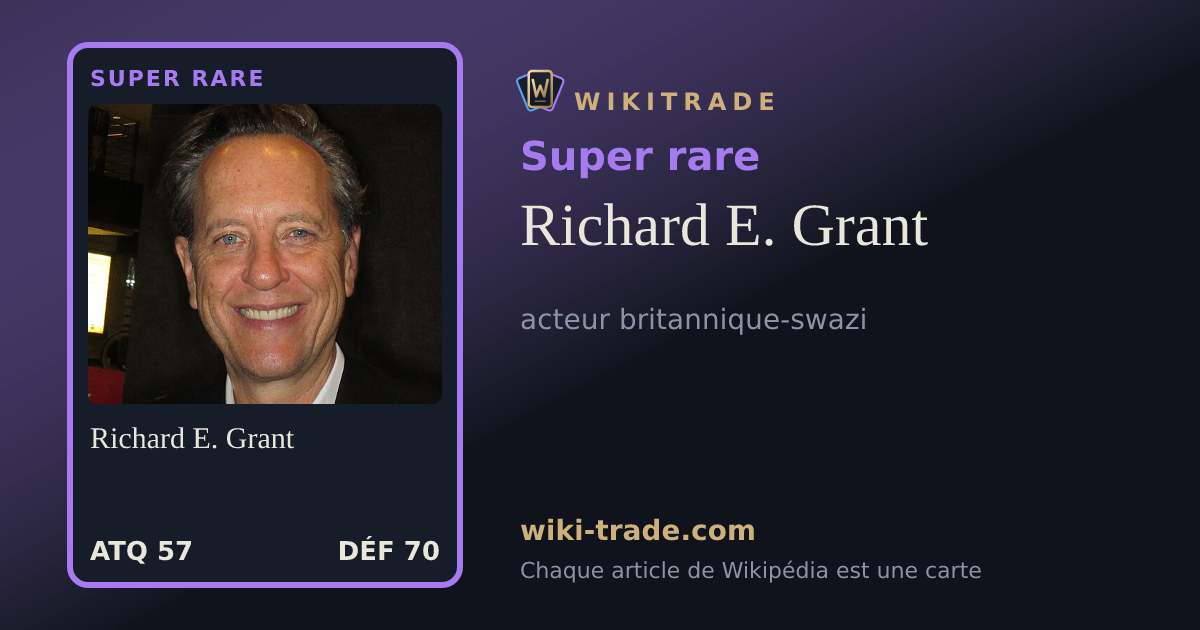 Richard E. Grant — carte Super rare