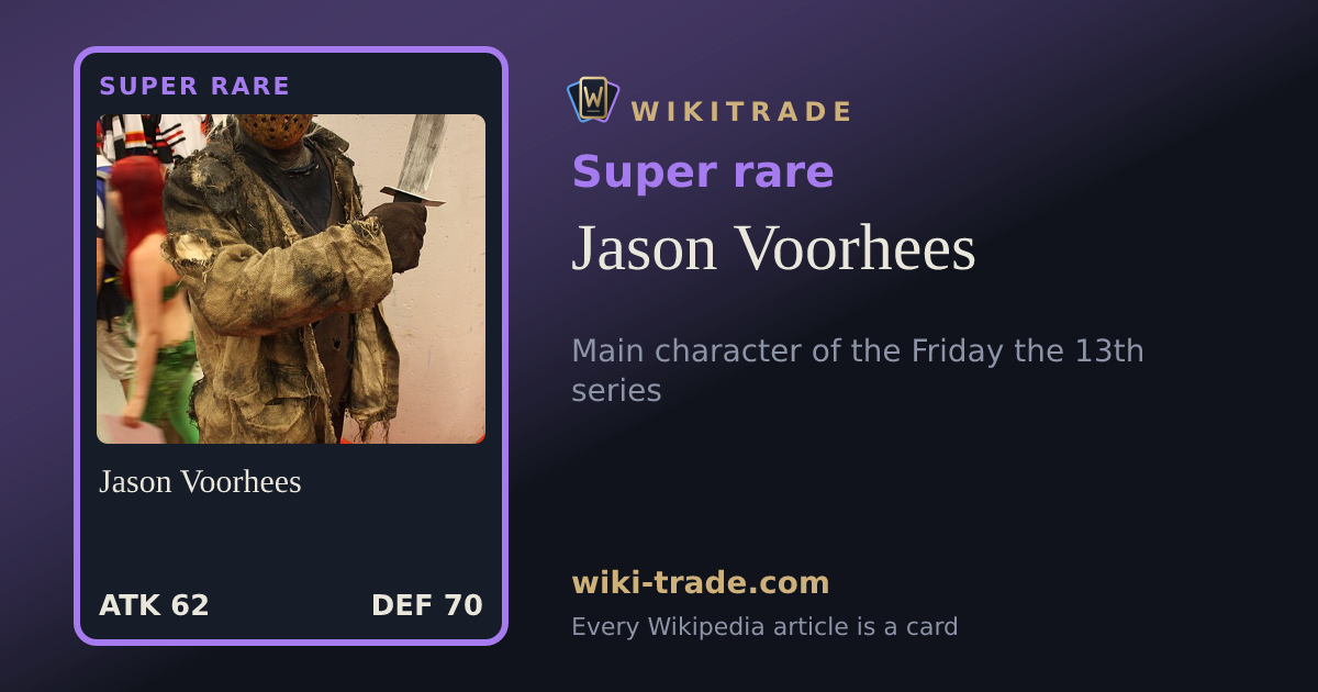 Jason Voorhees — Super rare card