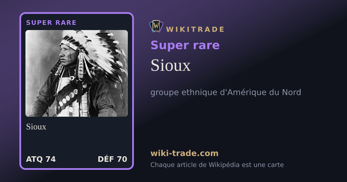 Sioux — carte Super rare