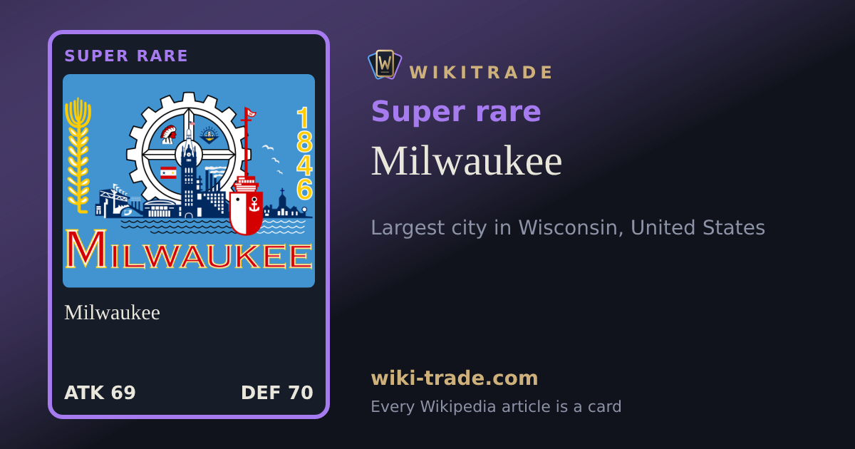 Milwaukee — Super rare card