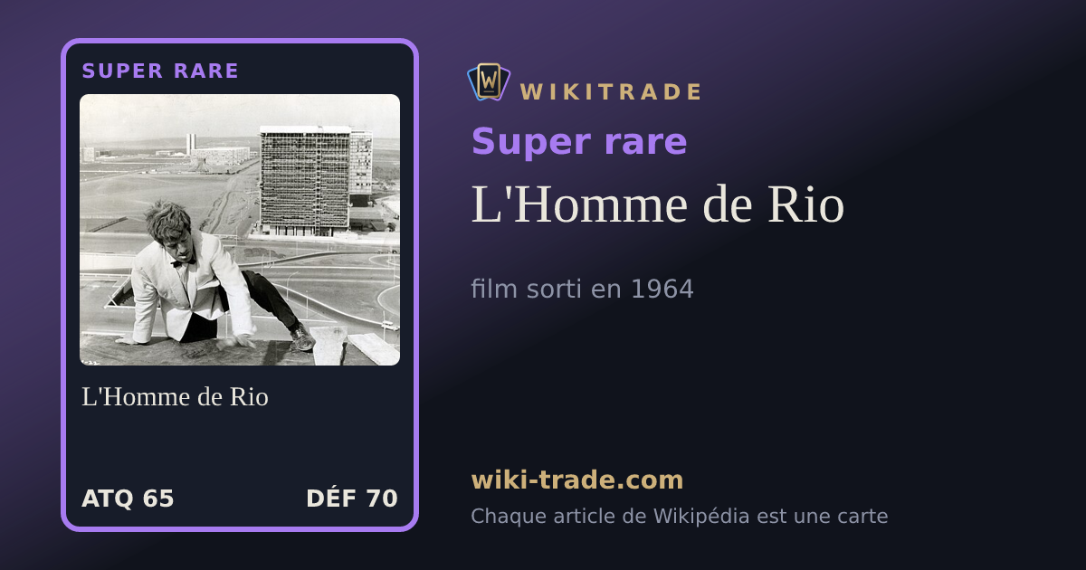 L'Homme de Rio — carte Super rare