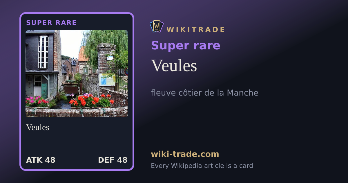 Veules — Super rare card