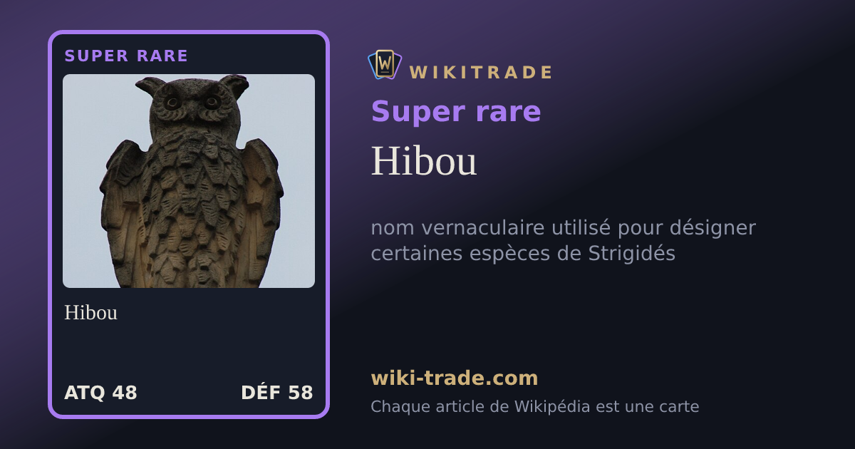 Hibou — carte Super rare