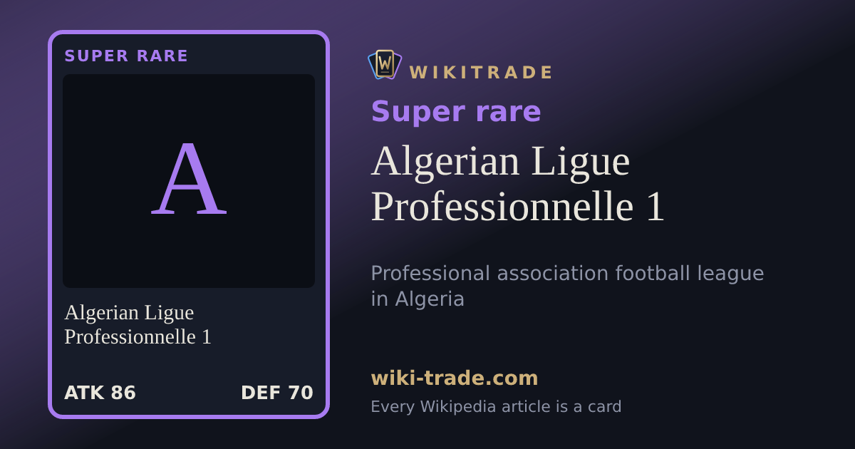 Algerian Ligue Professionnelle 1 — Super rare card