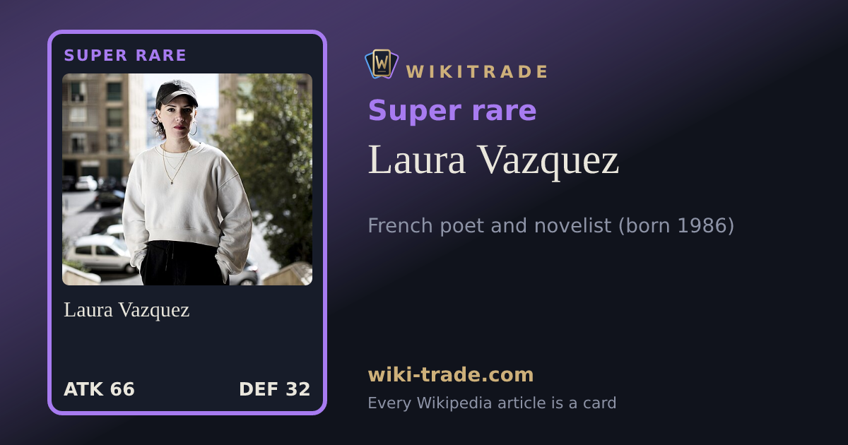 Laura Vazquez — Super rare card