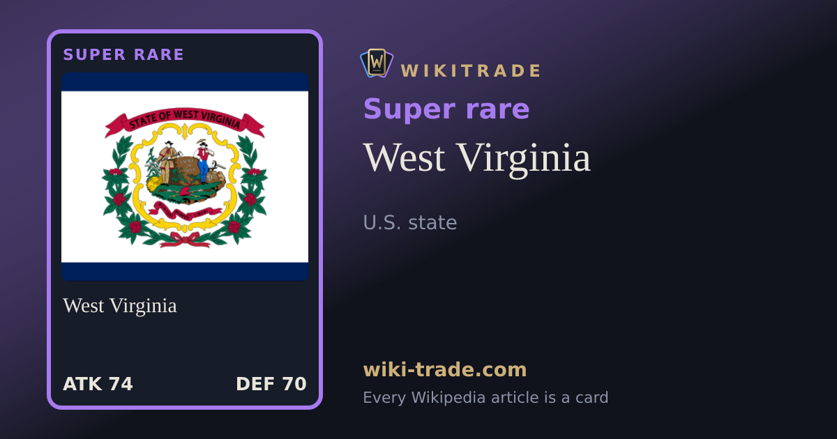 West Virginia — Super rare card
