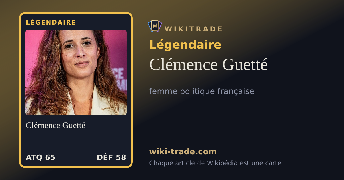 Clémence Guetté — carte Légendaire