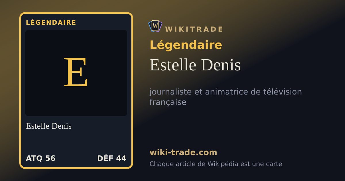 Estelle Denis — carte Légendaire