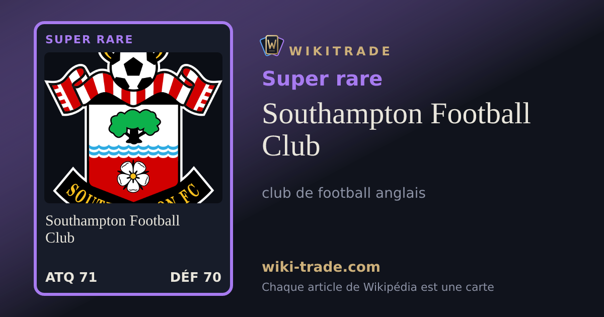 Southampton Football Club — carte Super rare