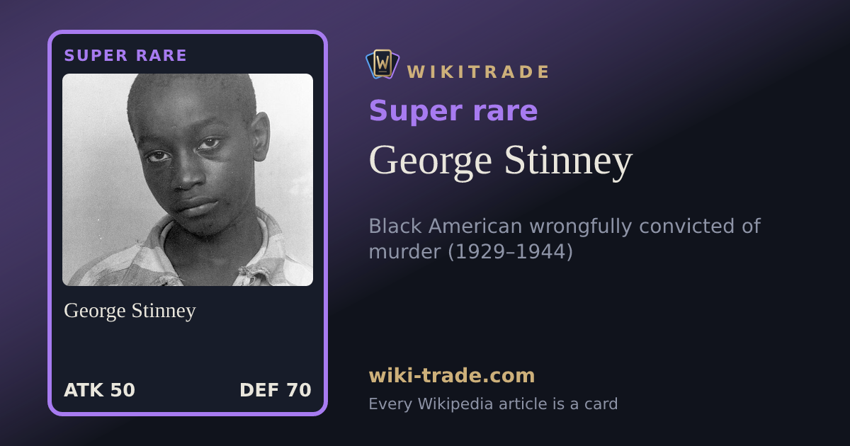 George Stinney — Super rare card