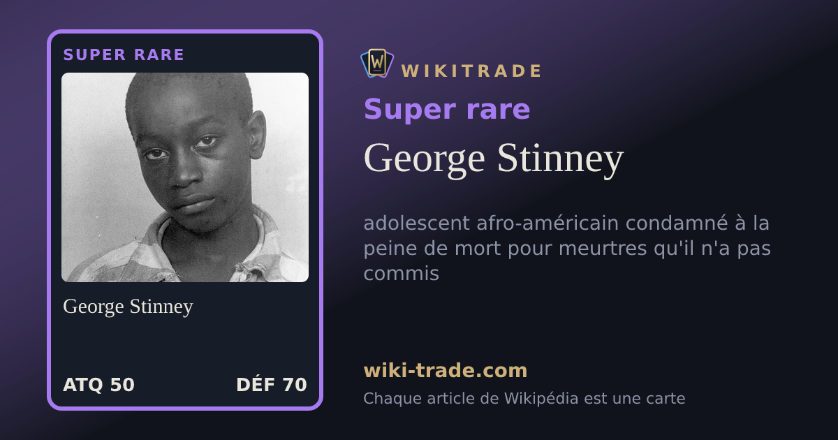 George Stinney — carte Super rare