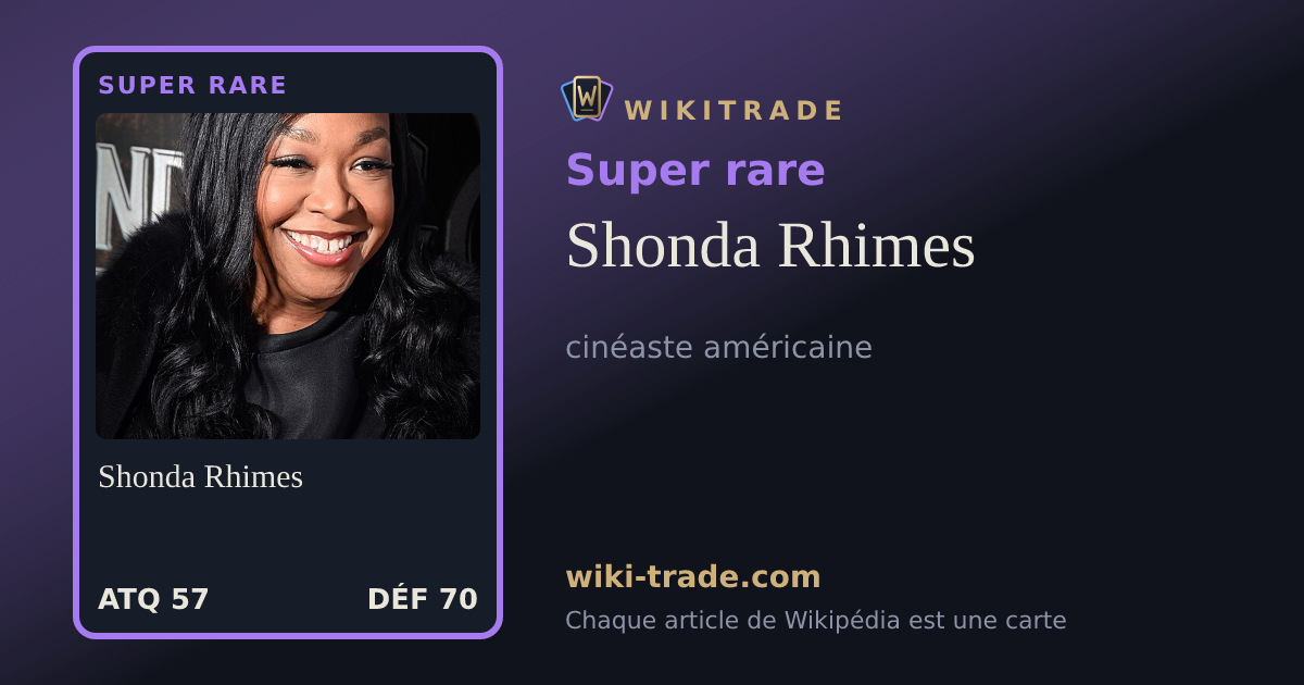 Shonda Rhimes — carte Super rare