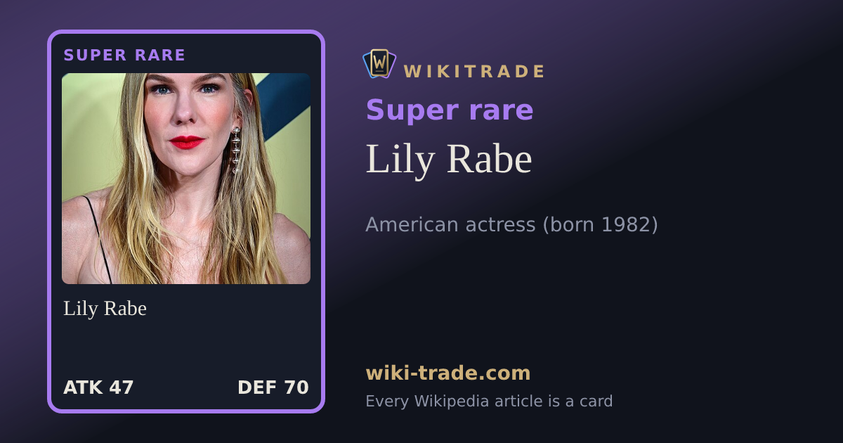Lily Rabe — Super rare card