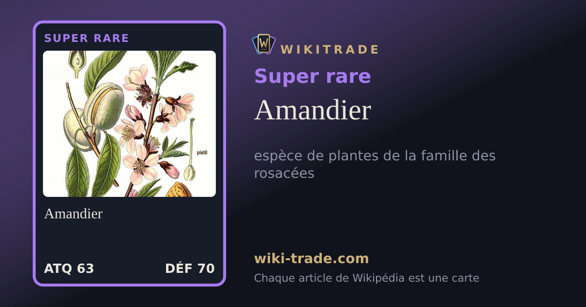 Amandier — carte Super rare