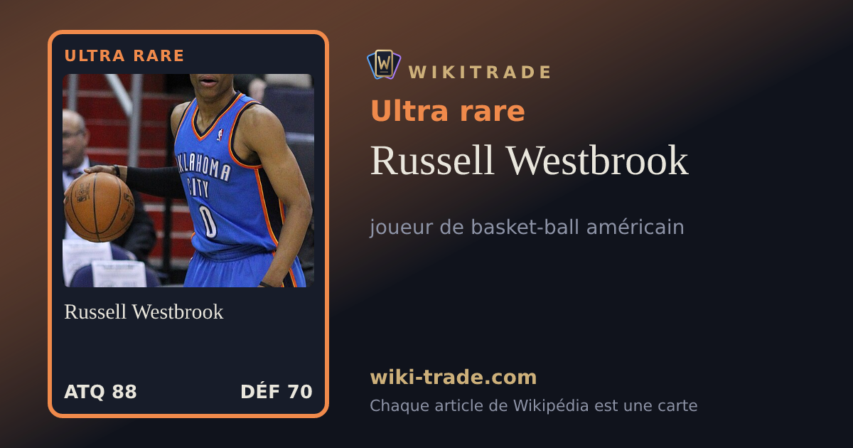 Russell Westbrook — carte Ultra rare