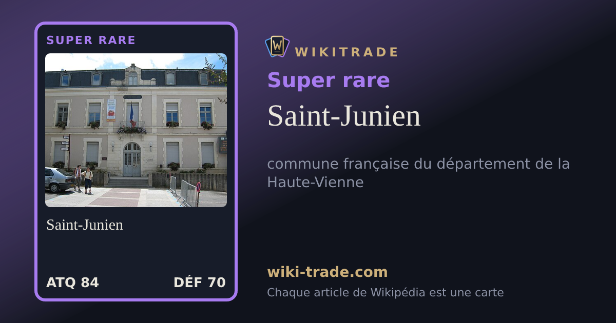 Saint-Junien — carte Super rare