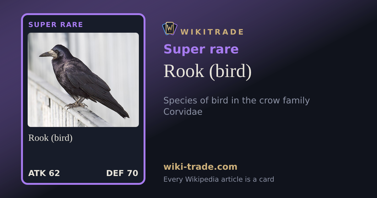 Rook (bird) — Super rare card