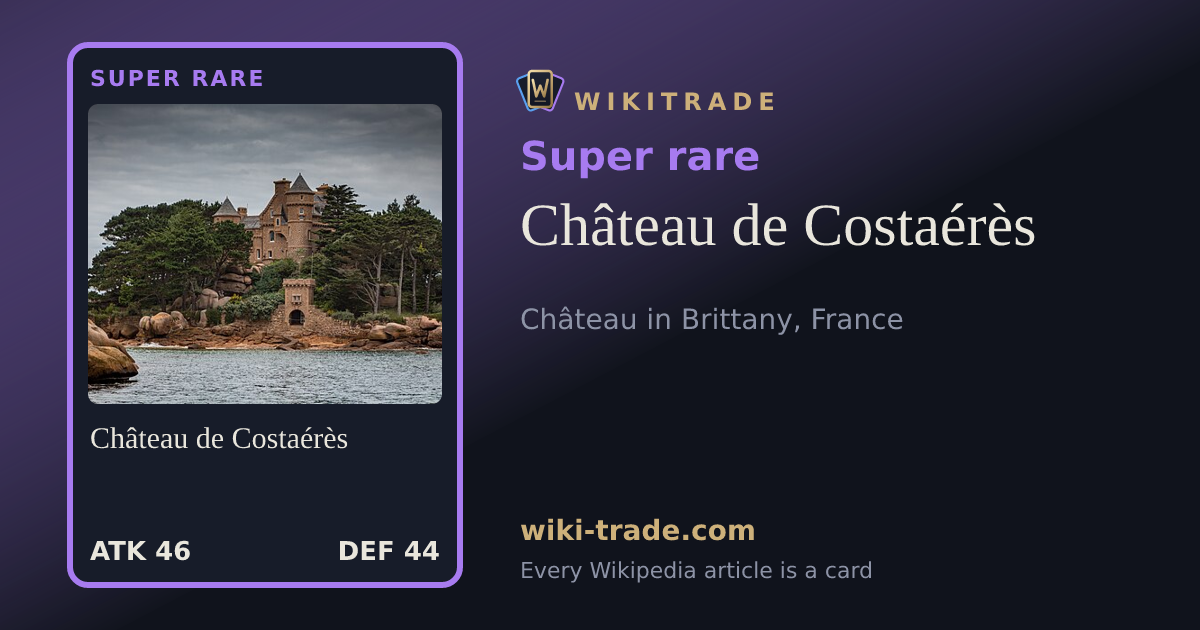 Château de Costaérès — Super rare card