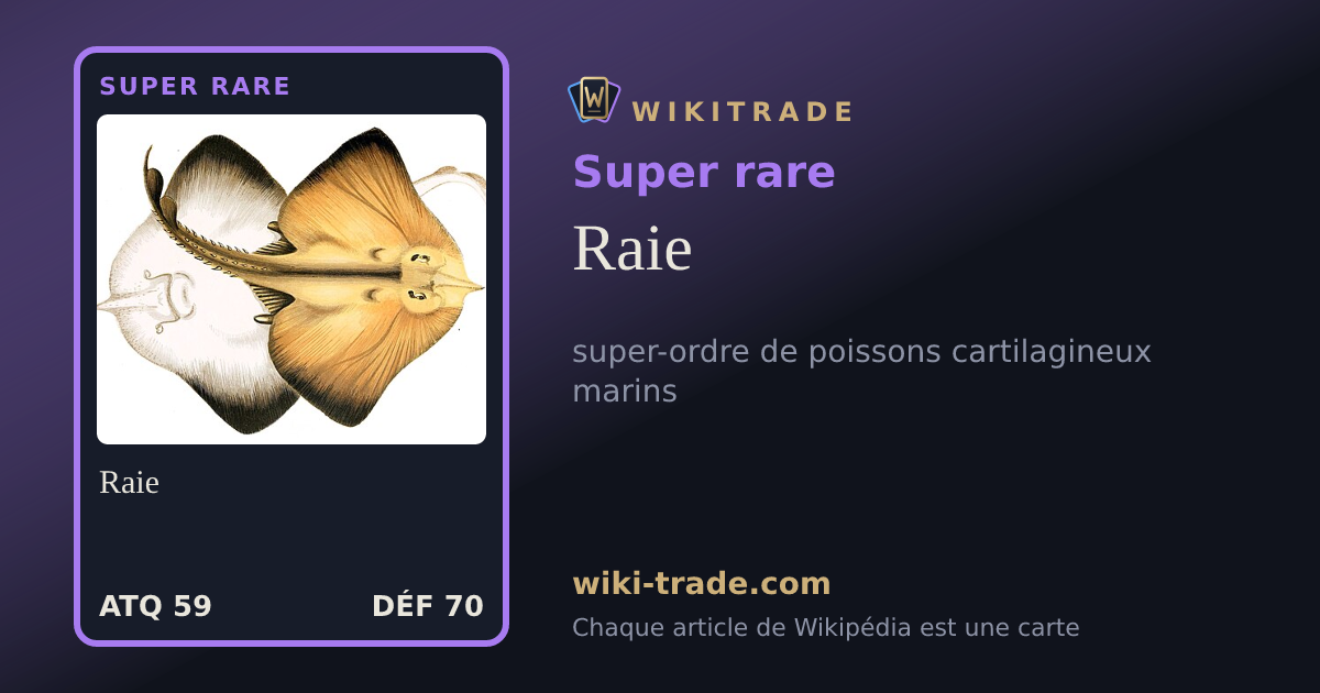 Raie — carte Super rare