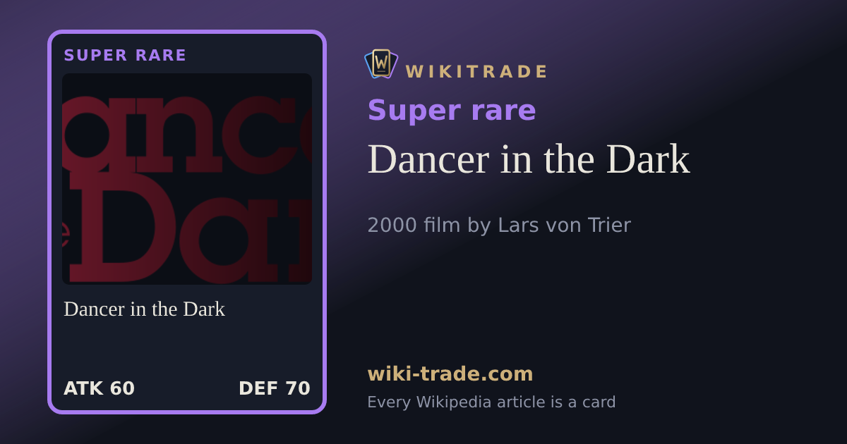 Dancer in the Dark — Super rare card
