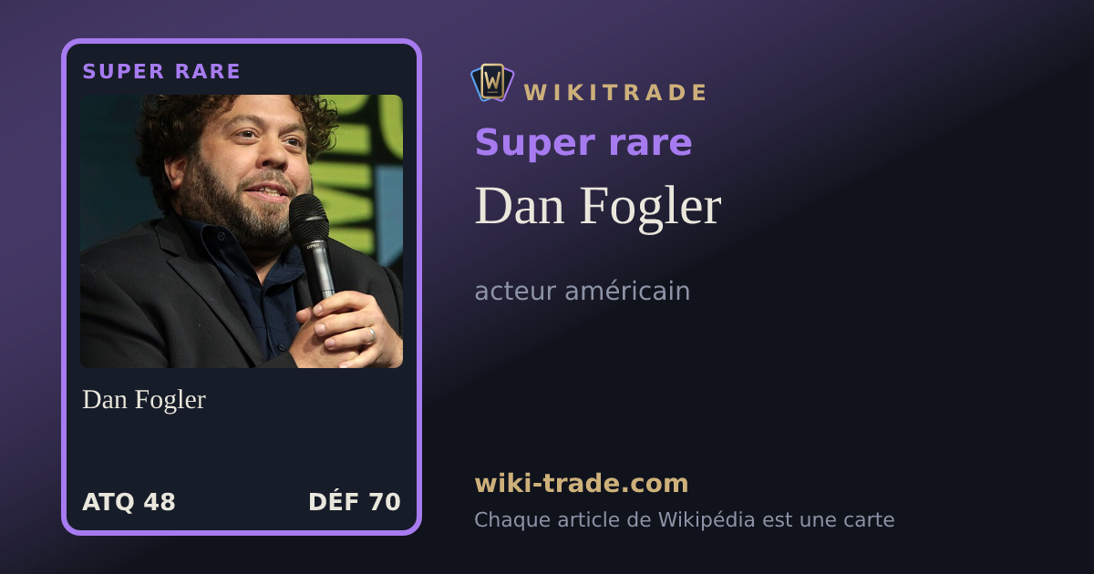Dan Fogler — carte Super rare