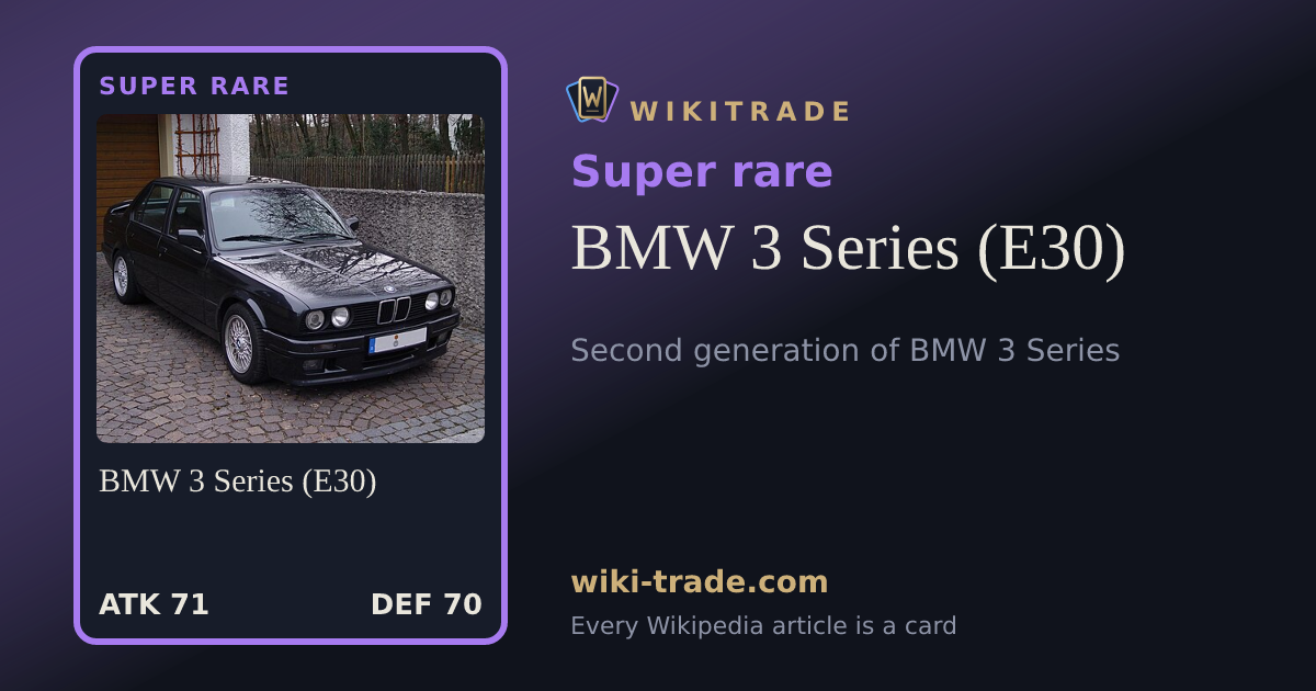BMW 3 Series (E30) — Super rare card