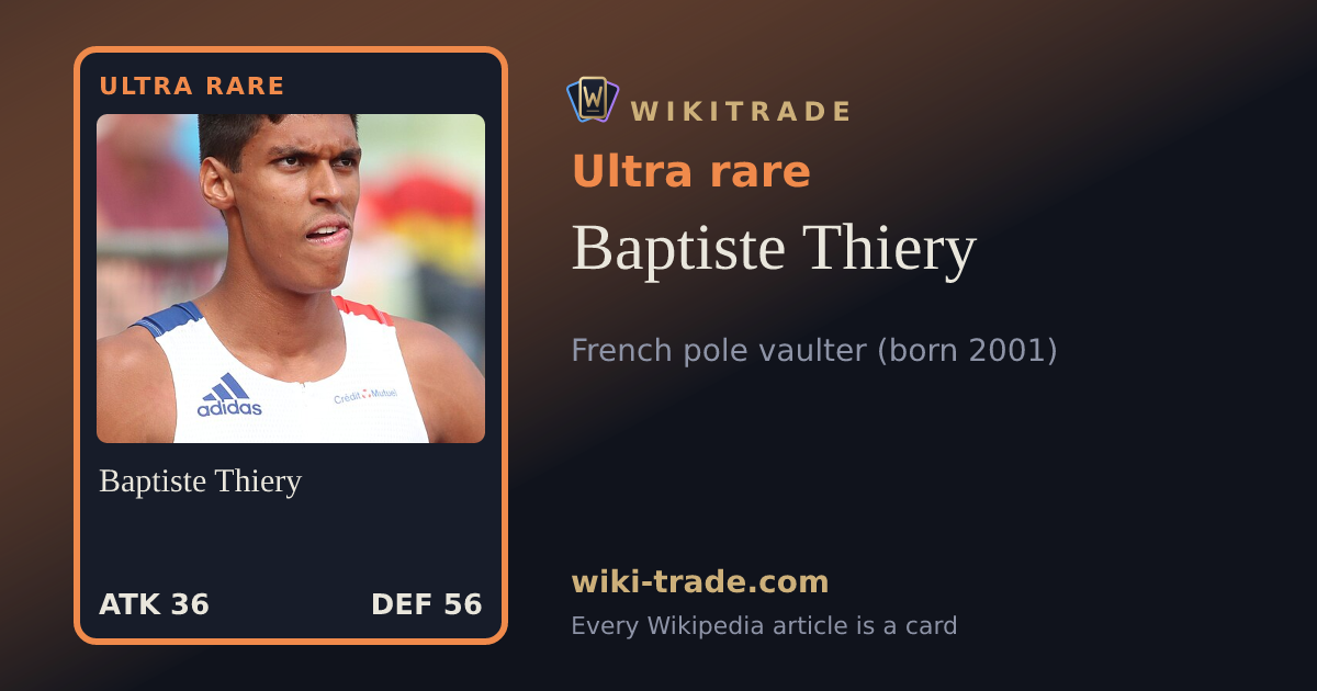 Baptiste Thiery — Ultra rare card