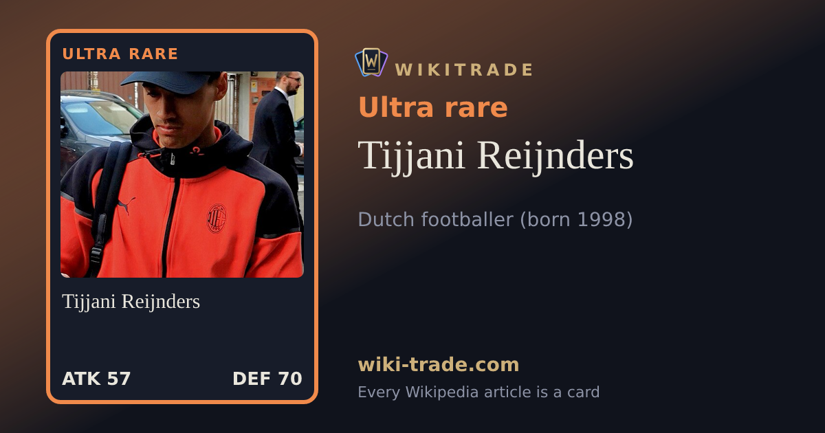 Tijjani Reijnders — Ultra rare card