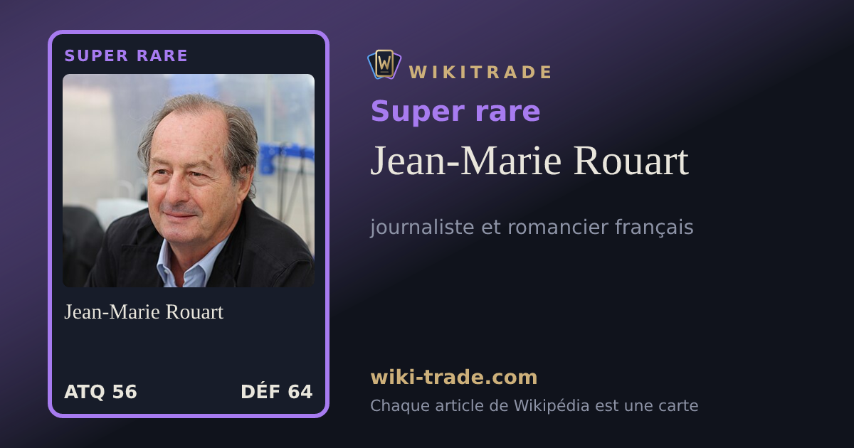 Jean-Marie Rouart — carte Super rare