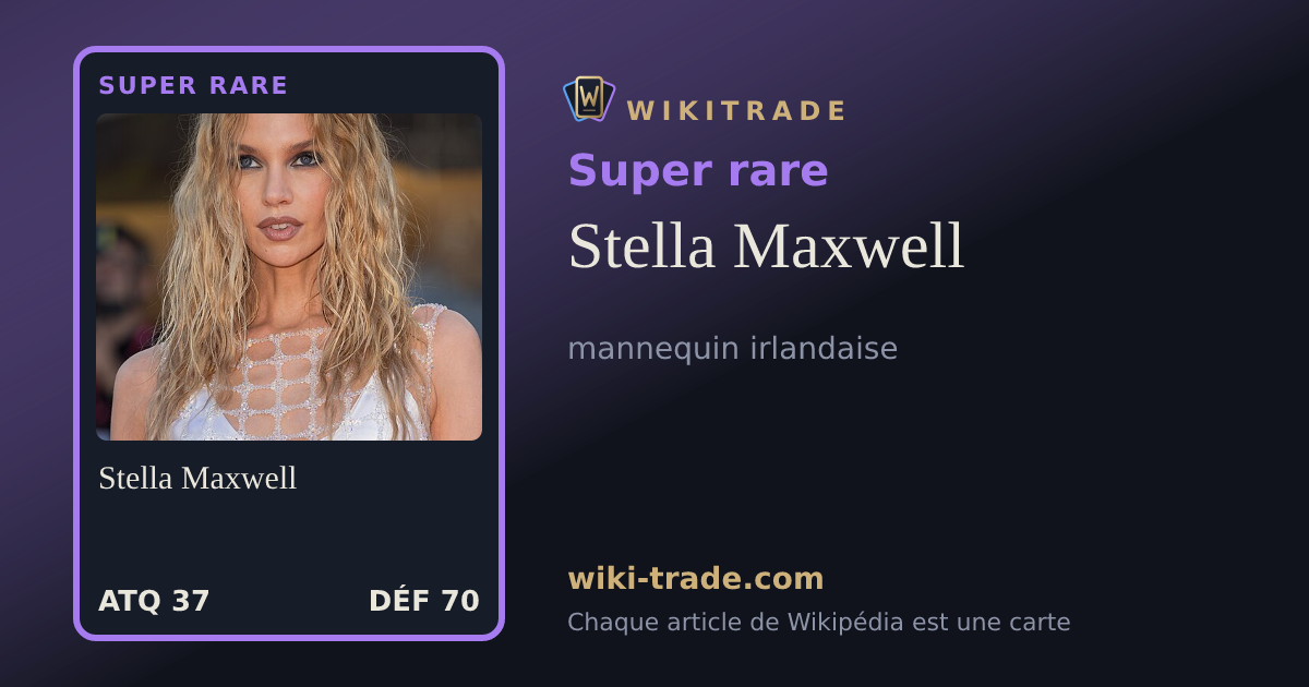Stella Maxwell — carte Super rare