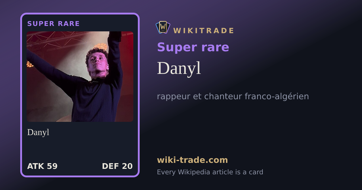 Danyl — Super rare card