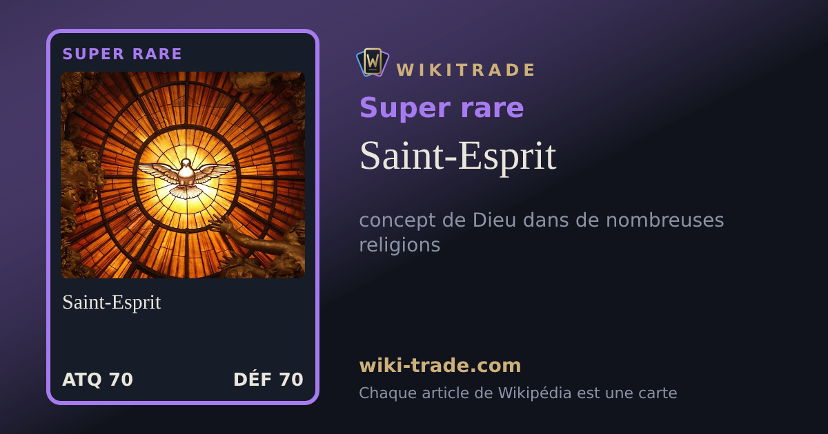 Saint-Esprit — carte Super rare