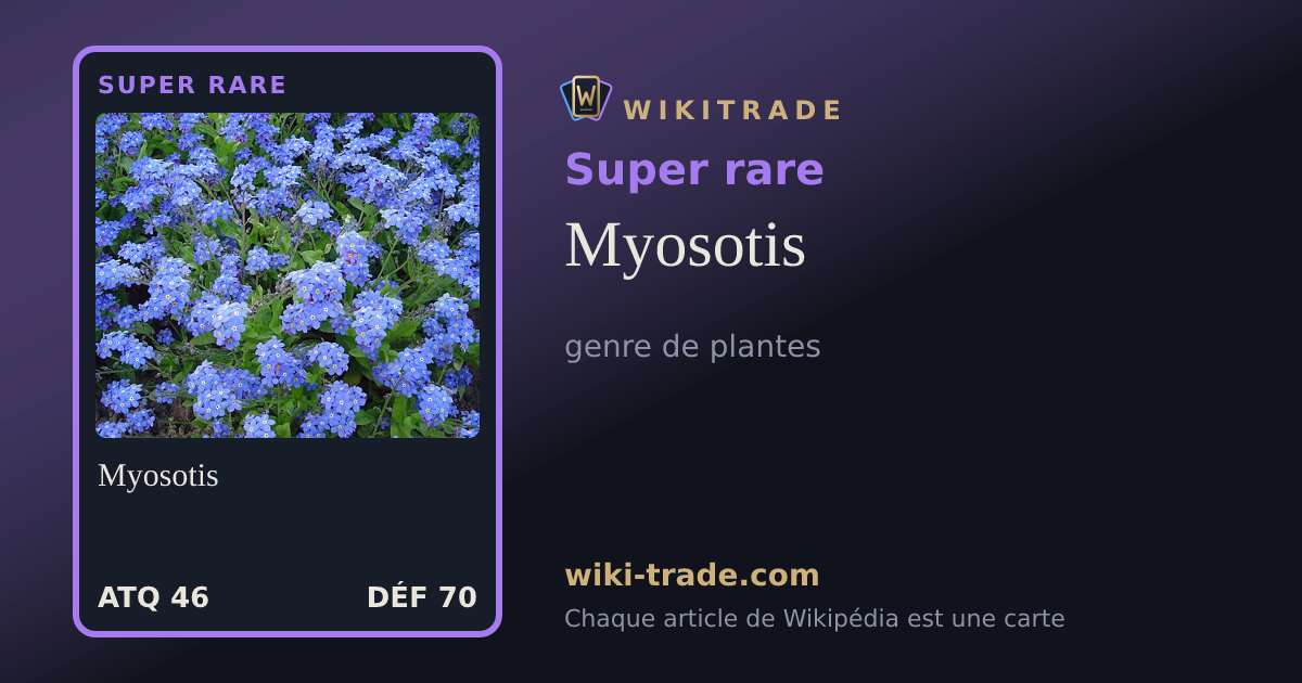 Myosotis — carte Super rare