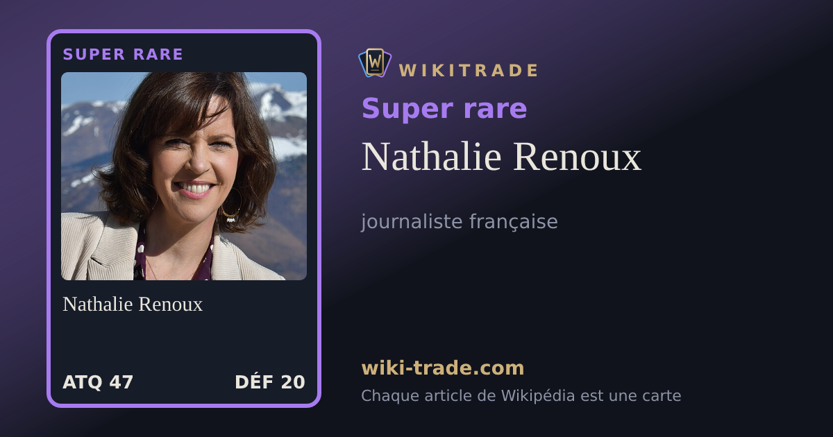 Nathalie Renoux — carte Super rare
