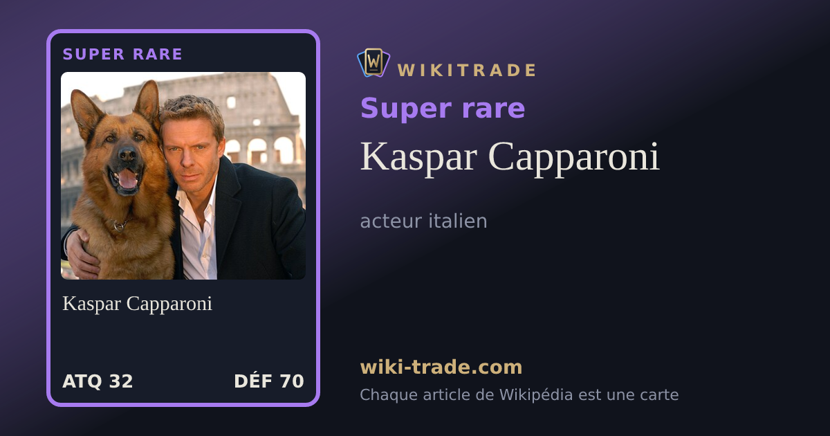 Kaspar Capparoni — carte Super rare