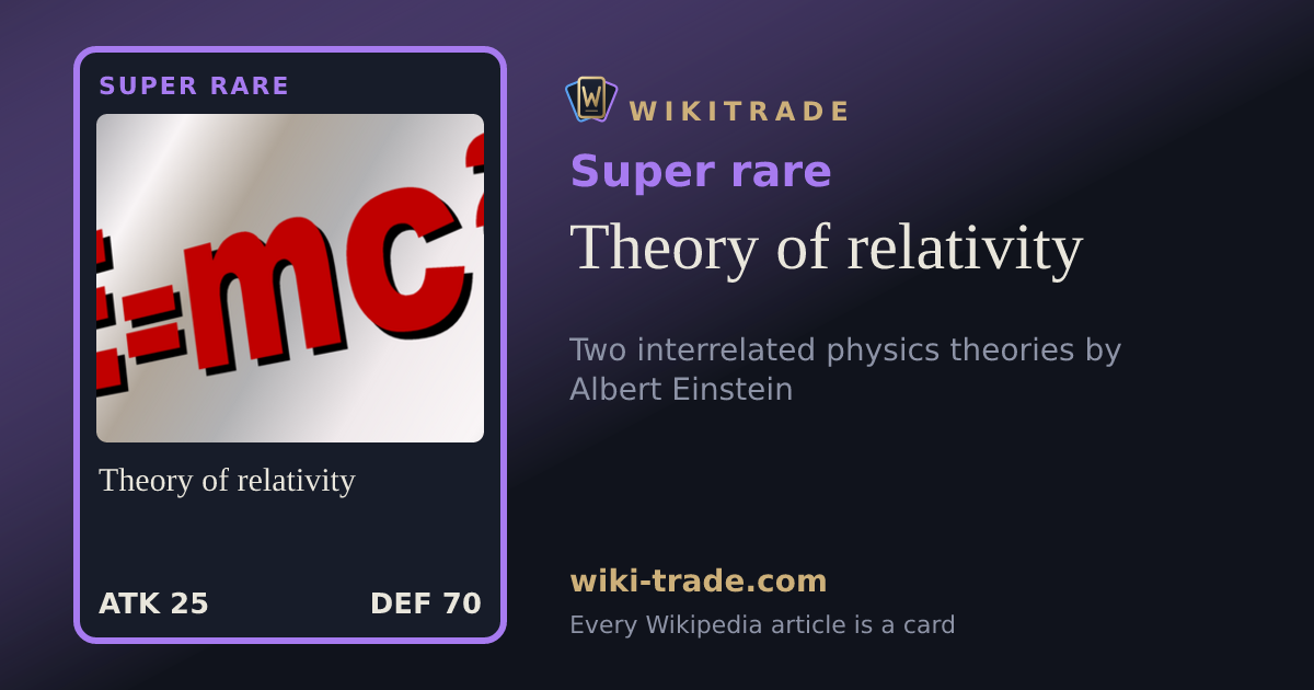 Theory of relativity — Super rare card