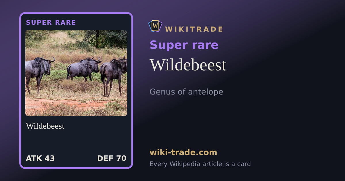 Wildebeest — Super rare card