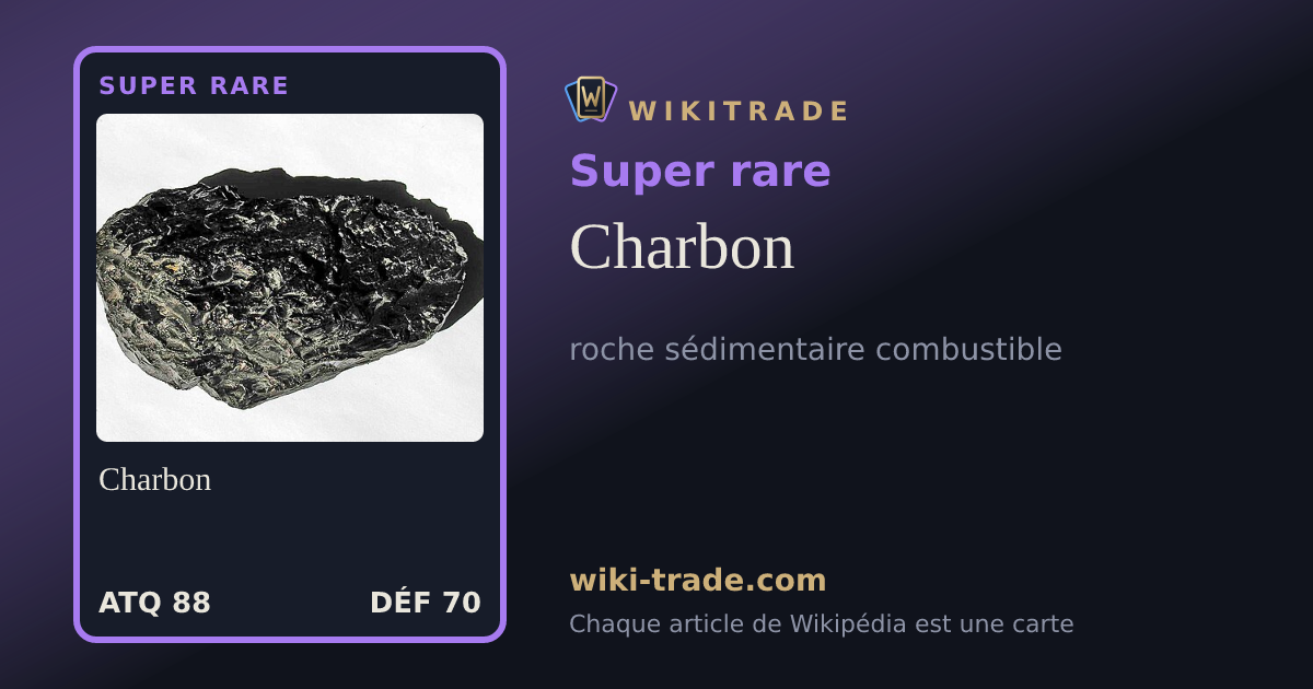 Charbon — carte Super rare