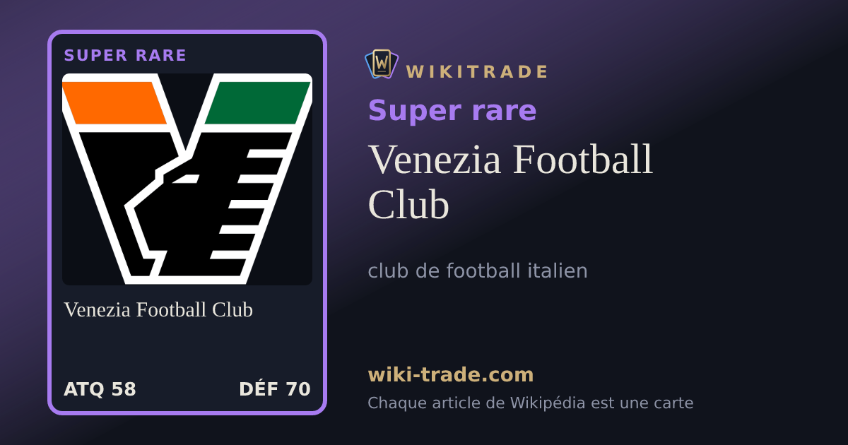Venezia Football Club — carte Super rare